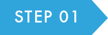 STEP 01