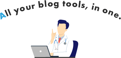 All your blog tools, in one.